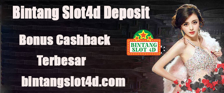 Bintang Slot4d Deposit